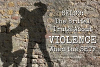 SELCO - The truth about violence when SHTF